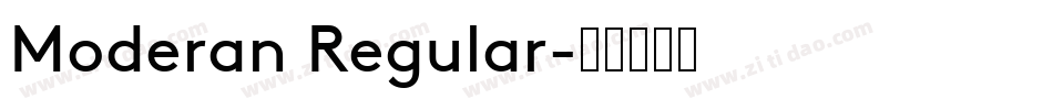 Moderan Regular字体转换